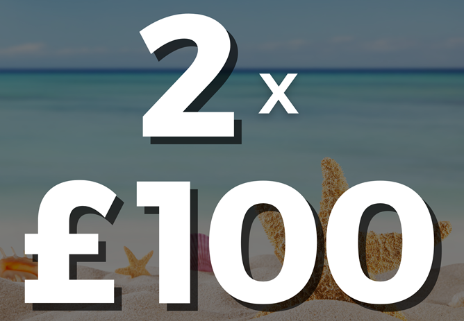 £100 x 2 Giveaway - July
