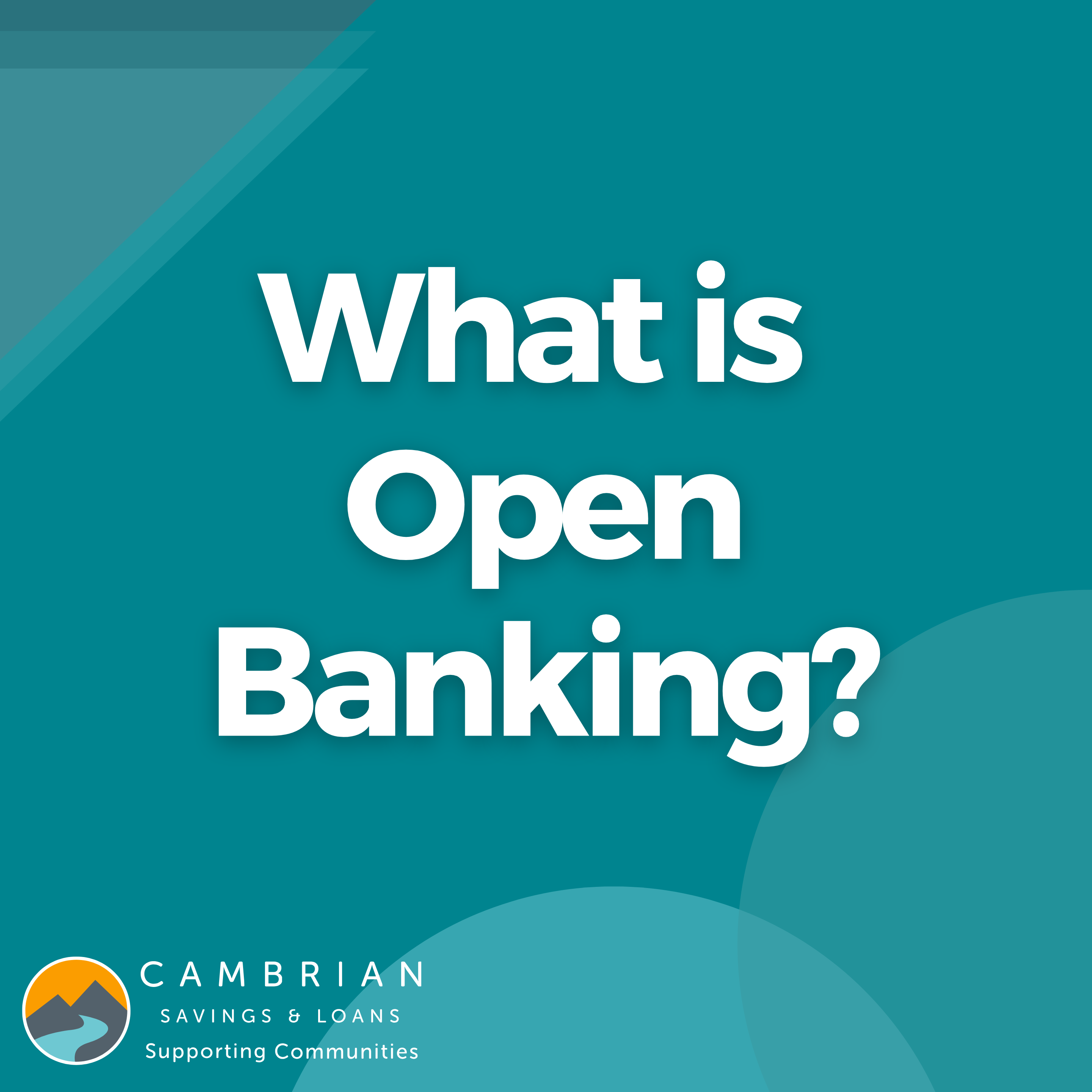 What is Open Banking?